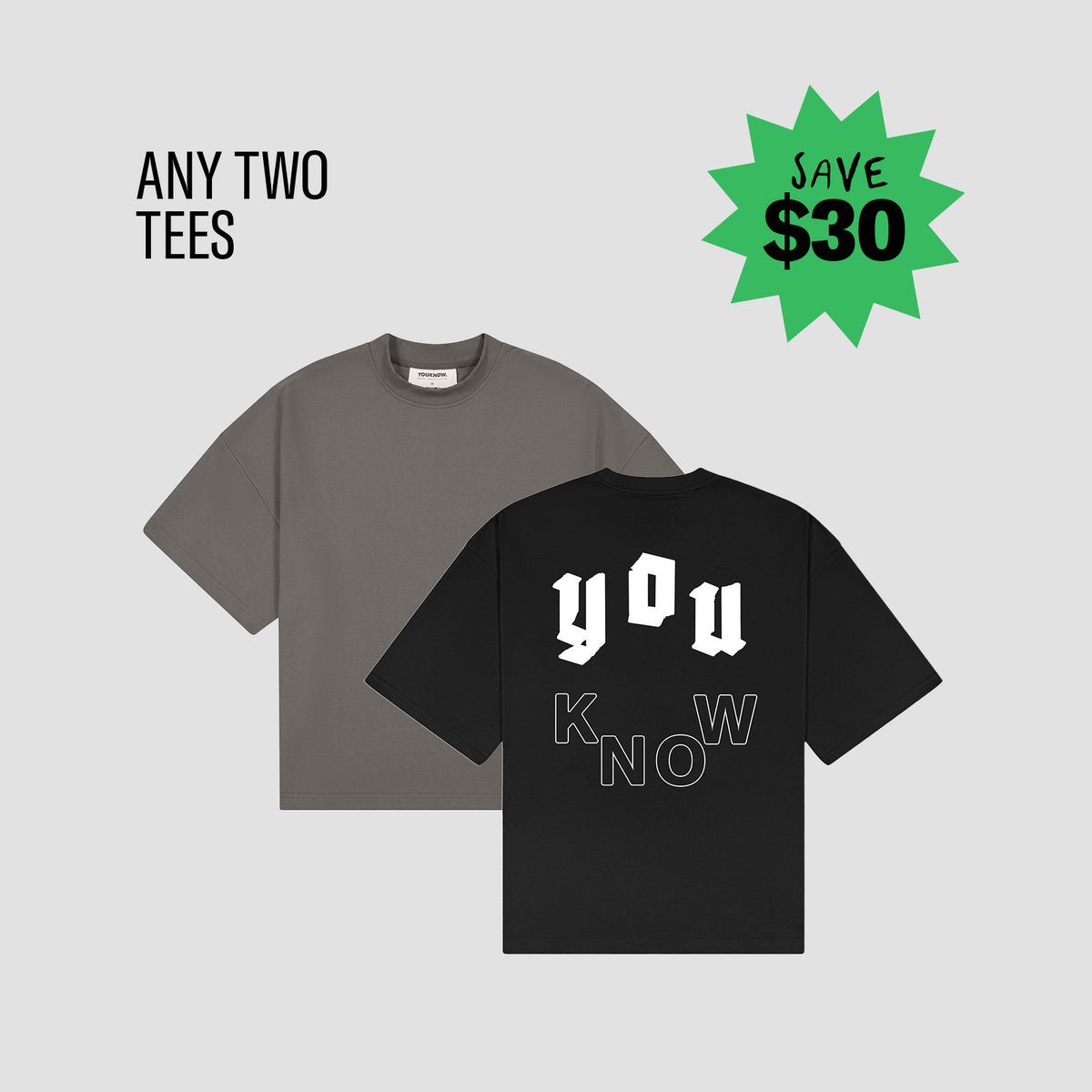 Buy Two Tees Save $30